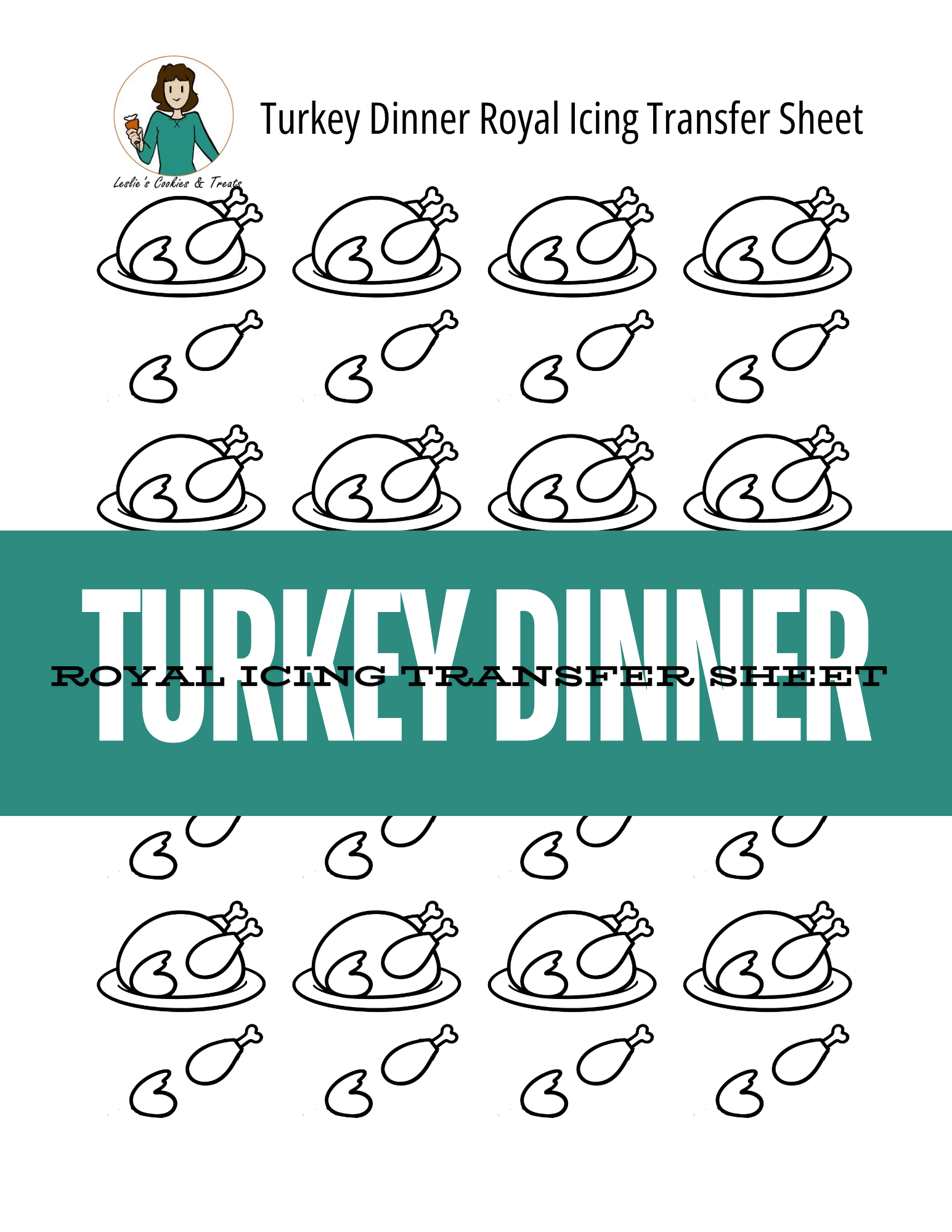 Turkey Dinner Royal Icing Transfer Sheet printable template featuring black line art illustrations of roasted turkeys on plates, with a large teal banner across the center reading 'TURKEY DINNER ROYAL ICING TRANSFER SHEET'.