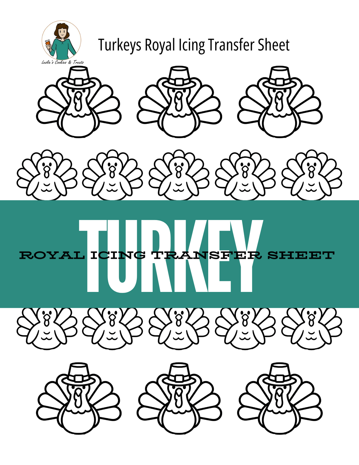 Turkey-themed royal icing transfer sheet with multiple turkey outlines, a large teal banner reading 'TURKEY,' and Leslie's Cookies and Treats logo in the top left corner.